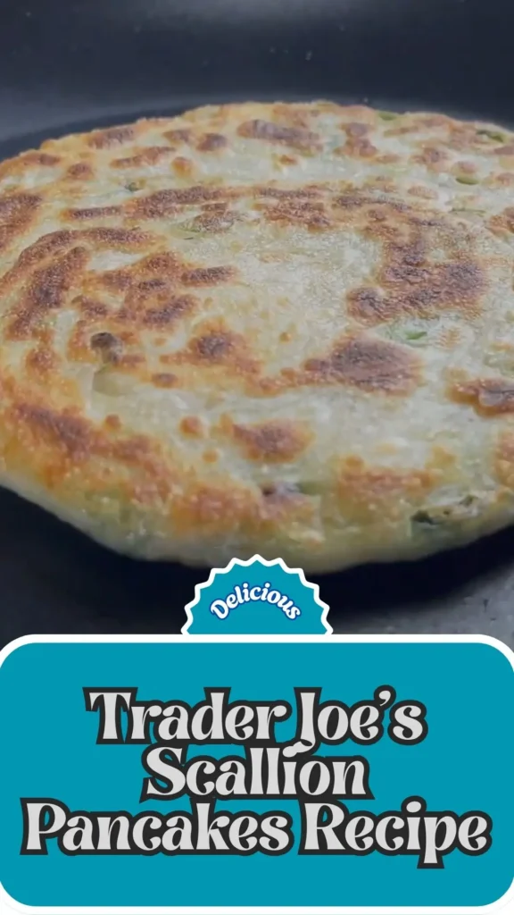 Copycat Trader Joe's Scallion Pancakes Recipe