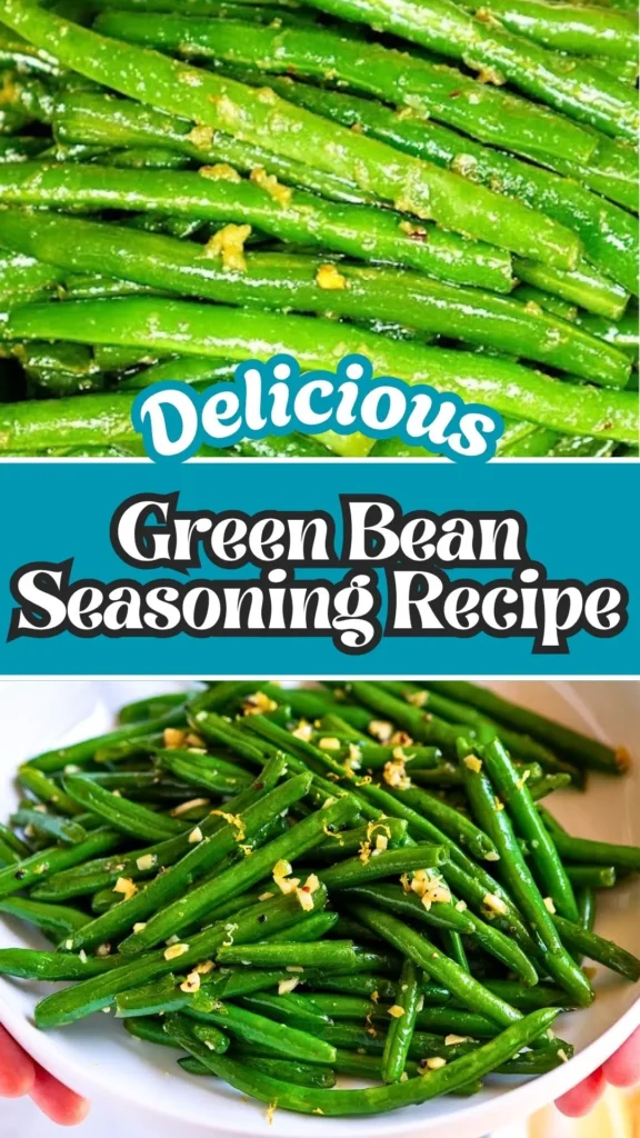 Green Bean Seasoning