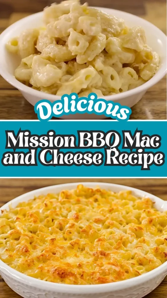 Mission BBQ Mac and Cheese