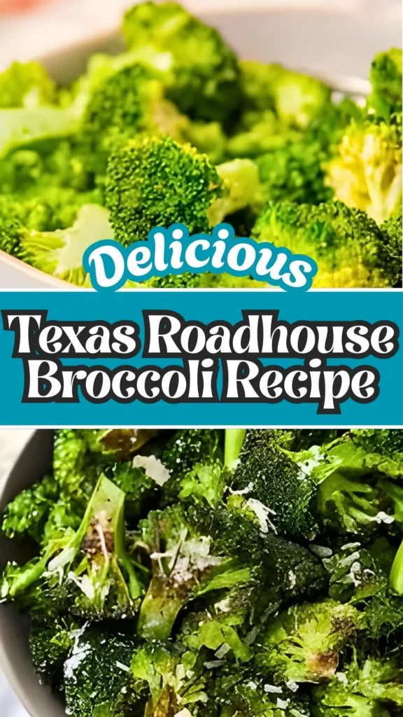 Texas Roadhouse Broccoli